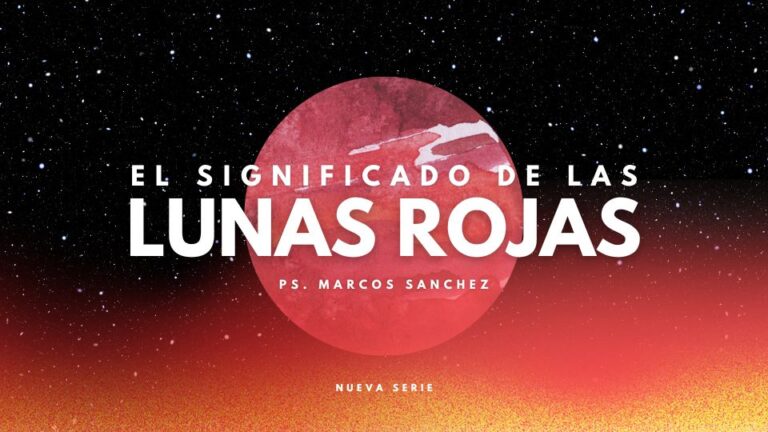 El significado de las lunas rojas